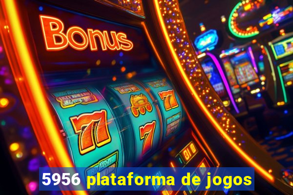 5956 plataforma de jogos